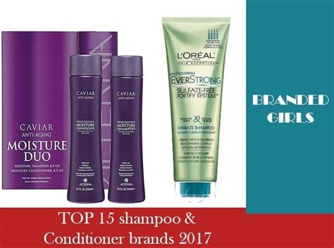 Top Shampoo Brands–Top 15 Shampoo & Conditioner Brands 2017