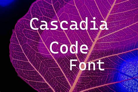 Cascadia Code Font Free Download