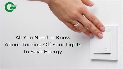 All You Need to Know About Turning Off Your Lights to Save Energy