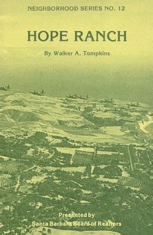 Hope Ranch History – Terry Ryken – Santa Barbara Real Estate