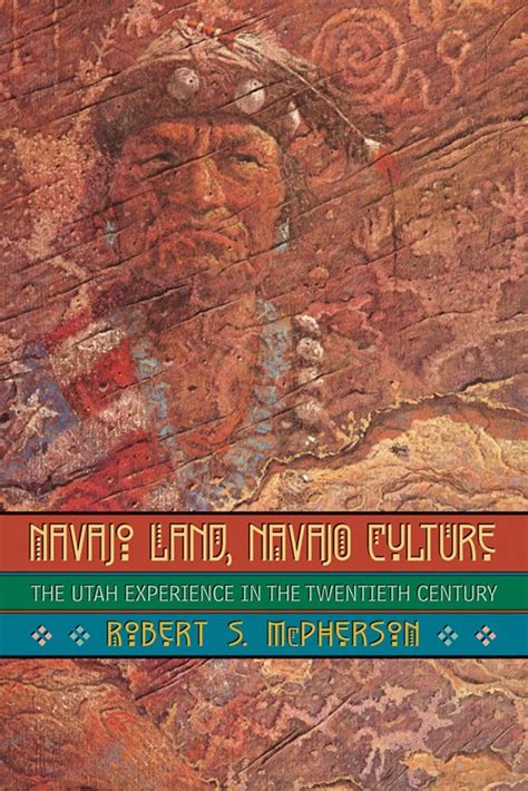 Navajo Land, Navajo Culture - University of Oklahoma Press