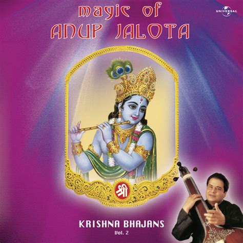 Magic Of Anup Jalota - Krishna Bhajans Vol. 2 Songs Download: Magic Of ...