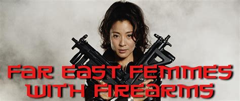 FAR EAST FEMMES WITH FIREARMS – Spectacle Theater