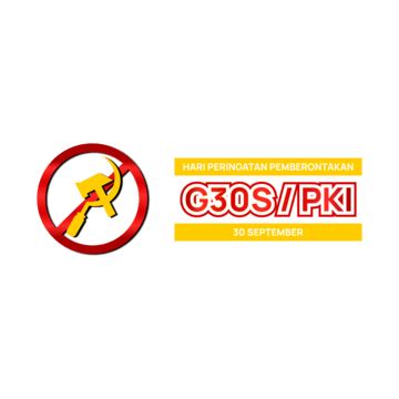 Anniversary Of The G30s Pki Uprising Vector, G30spki, G30s, Movement Of 30 September Pki PNG and ...