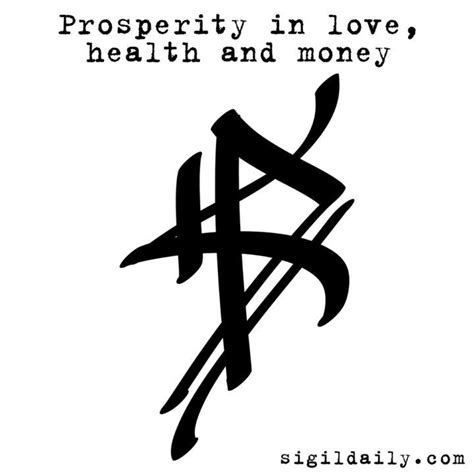 "Prosperity in love, health, and money" | Magic symbols, Sigil tattoo, Sigil magic