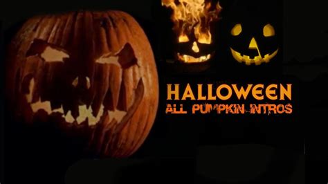 ALL Halloween Opening Pumpkin Credits (1978 - 2022) - YouTube