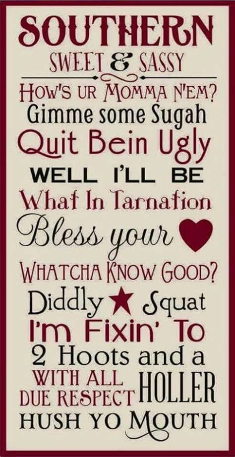 Southern Sayings | Southern sayings, Southern girls, Southern humor