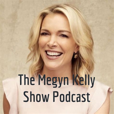 Best The Megyn Kelly Show Podcasts of 2024