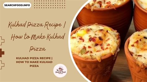 Kulhad Pizza Recipe | How to Make Kulhad Pizza 2024