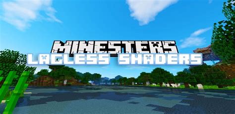 Lagless Shaders 1.18.1 (Shaders & Mod) Minecraft - Free Download