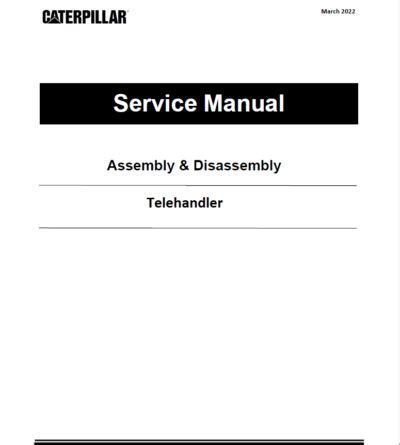 Caterpillar CAT TH255 Telehandler Operation, Maintenance Manual