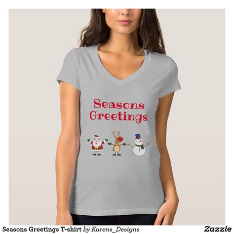 Seasons Greetings T-shirt | Fashion clothes women, T shirts for women, Top outfits