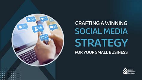 7 Easy and Effective Social Media Strategies for Your Small Business