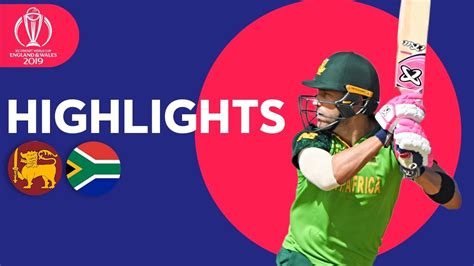 Watch Sri Lanka vs South Africa ODI ICC Cricket World Cup 2019 Highlights