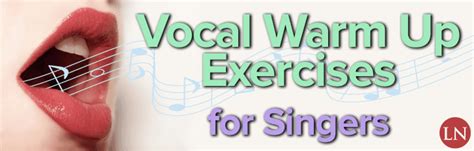 Vocal Warm Up Exercises for Singing | LedgerNote