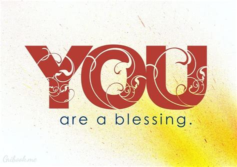 You Are A Blessing Quotes. QuotesGram