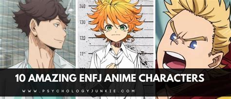 10 Amazing ENFJ Anime Characters - Psychology Junkie