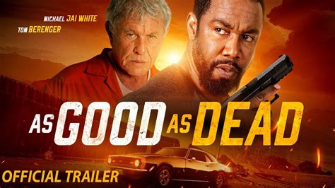 As Good as Dead | Official Trailer HD - YouTube