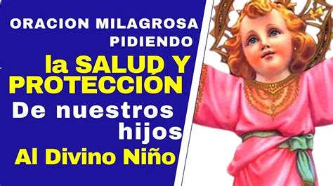 Oracion al divino niño jesus para pedir por la salud - Universidad Interamericana