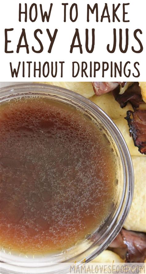 Easy Au Jus - How to Make a Simple Au Jus Without Pan Drippings | Easy au jus recipe, Recipes ...