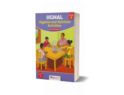 Signal Hygiene and Nutrition Activities Grade 2 – Learners Book (Approved by KICD) – Signal