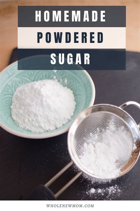 DIY Homemade Powdered Sugar Recipe | Make powdered sugar, Powdered sugar substitute, Healthy ...