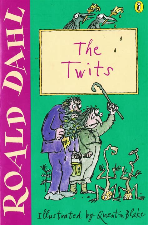 The Twits - Roald Dahl. | Roald dahl books, The twits, Roald dahl