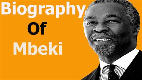 Biography of Thabo Mbeki,Origin,Education,Achievements,Net Worth,Family ...