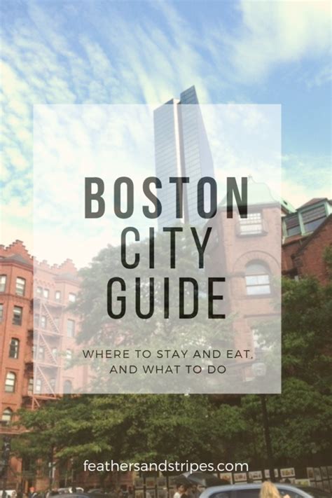 Boston City Guide | Feathers and Stripes