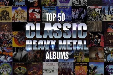 Top 50 Classic Heavy Metal Albums