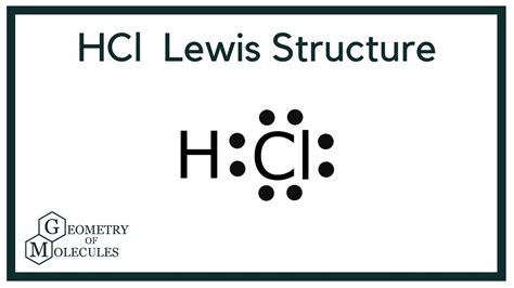 HCL Lewis Dot Structure (Hydrogen Chloride) - YouTube