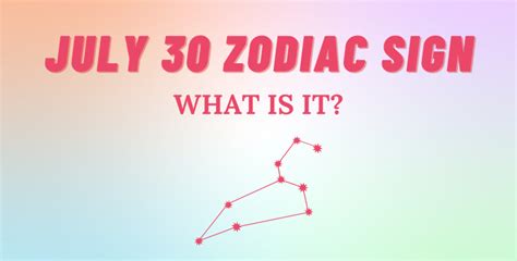 July 30 Zodiac Sign Explained | So Syncd