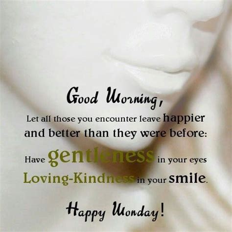 Inspirational Good Morning Happy Monday Quote | Happy monday quotes, Monday inspirational quotes ...