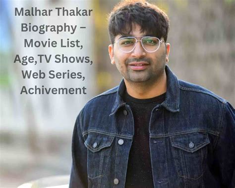 Malhar Thakar Biography - Movie List, Age,TV Shows, Web Series, Achivement - Gujarat Darshan Guide