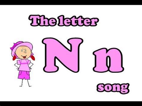 The Letter N song | Songs, Lettering, Letter n