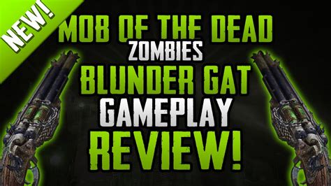 Mob of The Dead - Blundergat Gameplay + Review! (BO2 Zombies Gameplay) - YouTube