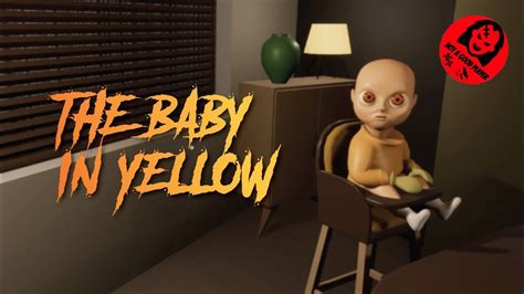 The Baby In Yellow Gameplay | Indie Horror Games | No Commentary Gaming - YouTube