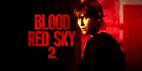 Blood Red Sky 2 News & Updates: Everything We Know