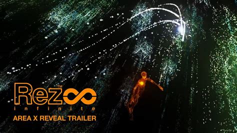 Rez Infinite Area X Reveal Trailer | PS4 (Optional PS VR) - YouTube