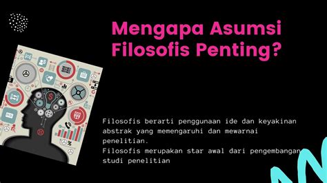 Asumsi Filosofis Penelitian - YouTube