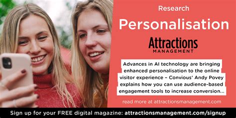 Research - The art of personalisation | attractionsmanagement.com