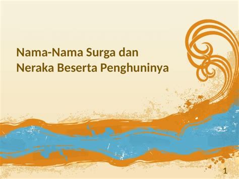 (PPTX) Nama-Nama Surga Dan Neraka Beserta Penghuninya - VisualBee ...