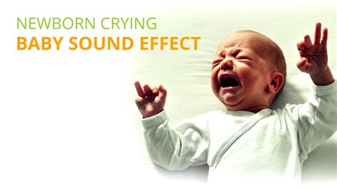 Newborn Baby Crying Sound Effect