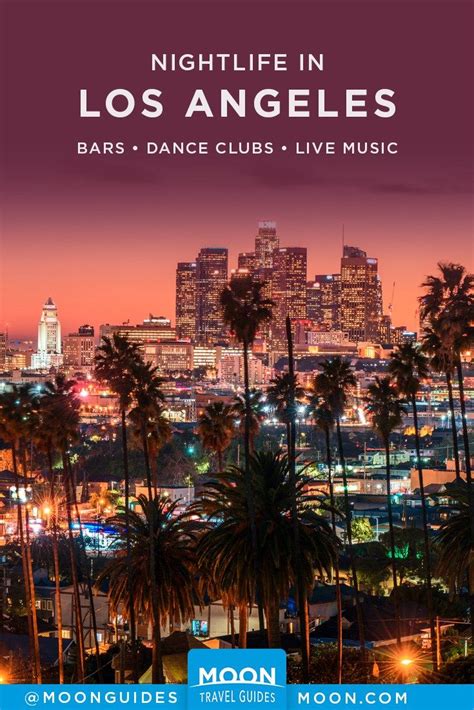 L.A. Nightlife: The 10 Best Bars in Los Angeles | Los angeles nightlife ...