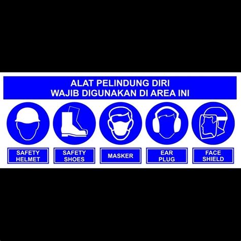 Rambu lalu lintas Safety Sign APD | Sumber Rejeki Agung