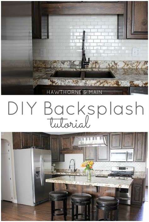 DIY Kitchen Backsplash – HAWTHORNE AND MAIN