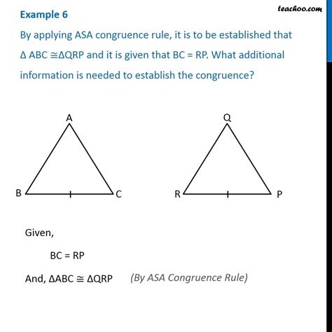 Example 6 - By applying ASA congruence rule, it is to be established