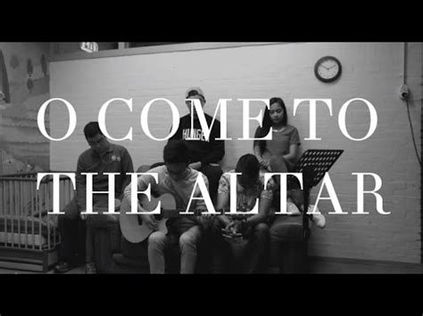 O Come to the Altar | Elevation Worship (Acoustic Cover) - YouTube