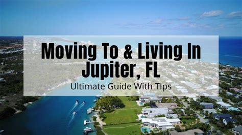 Living in Jupiter FL [2024] | Is Moving to Jupiter FL a Good Idea