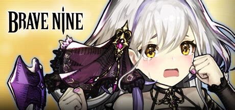 Brave Nine on Steam